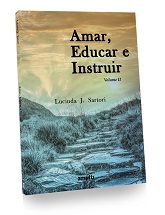 Amar, educar e instruir - Volume 2