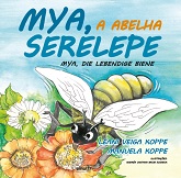 Mya, a abelha serelepe (Mya, die Lebendige Biene)
