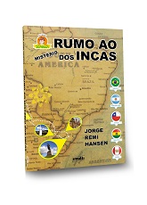 Rumo ao mistério dos Incas