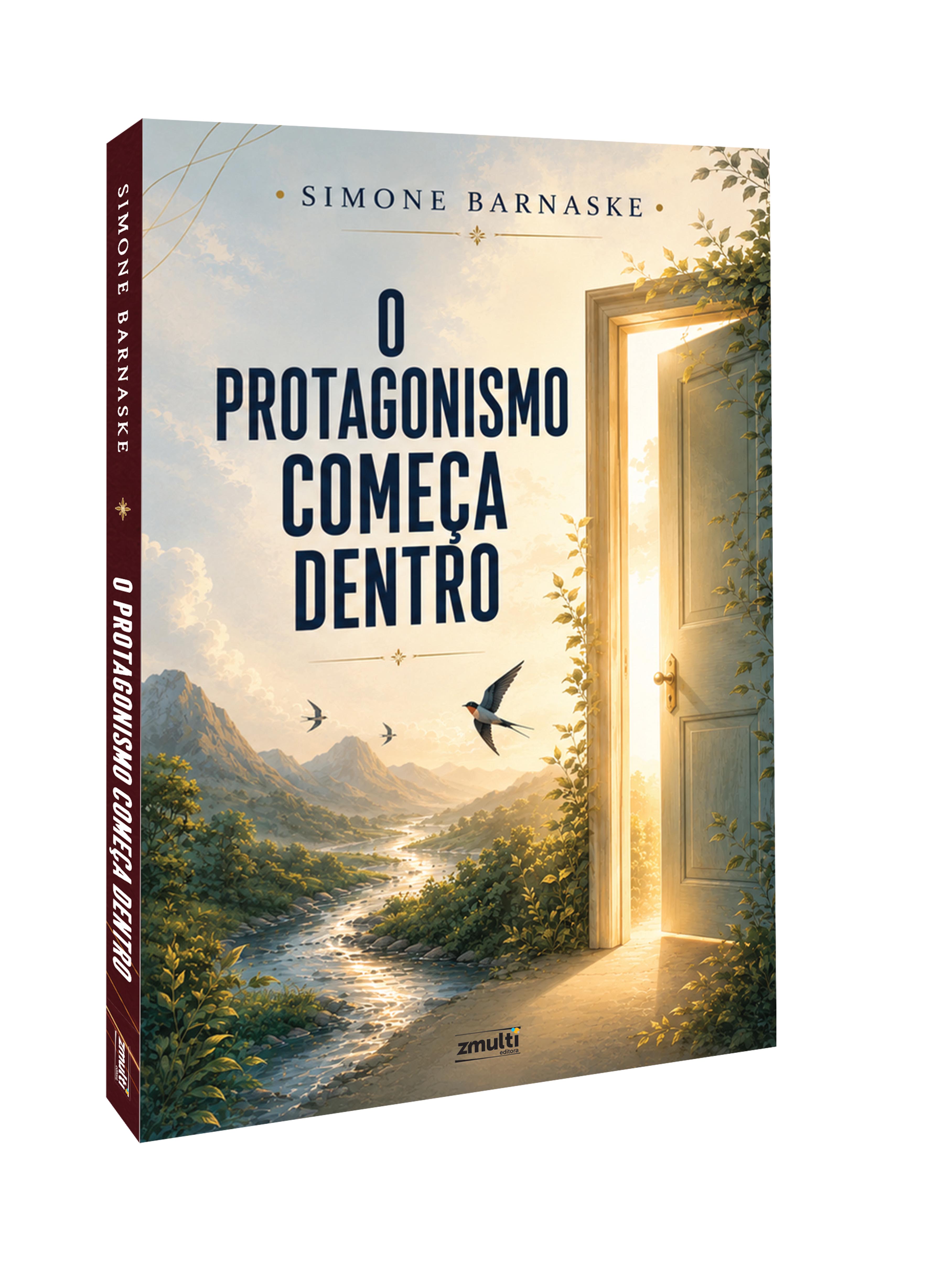 O protagonismo começa dentro