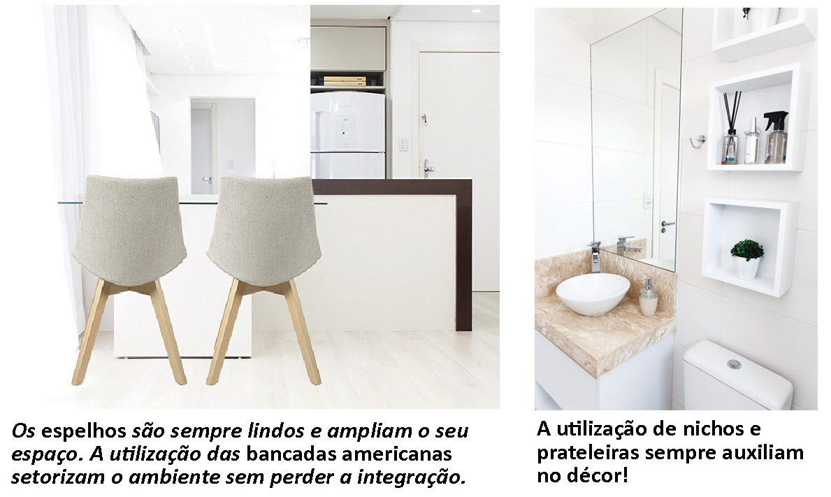 Soluções para espaços pequenos