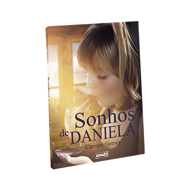 Carmen lança Sonhos de Daniela