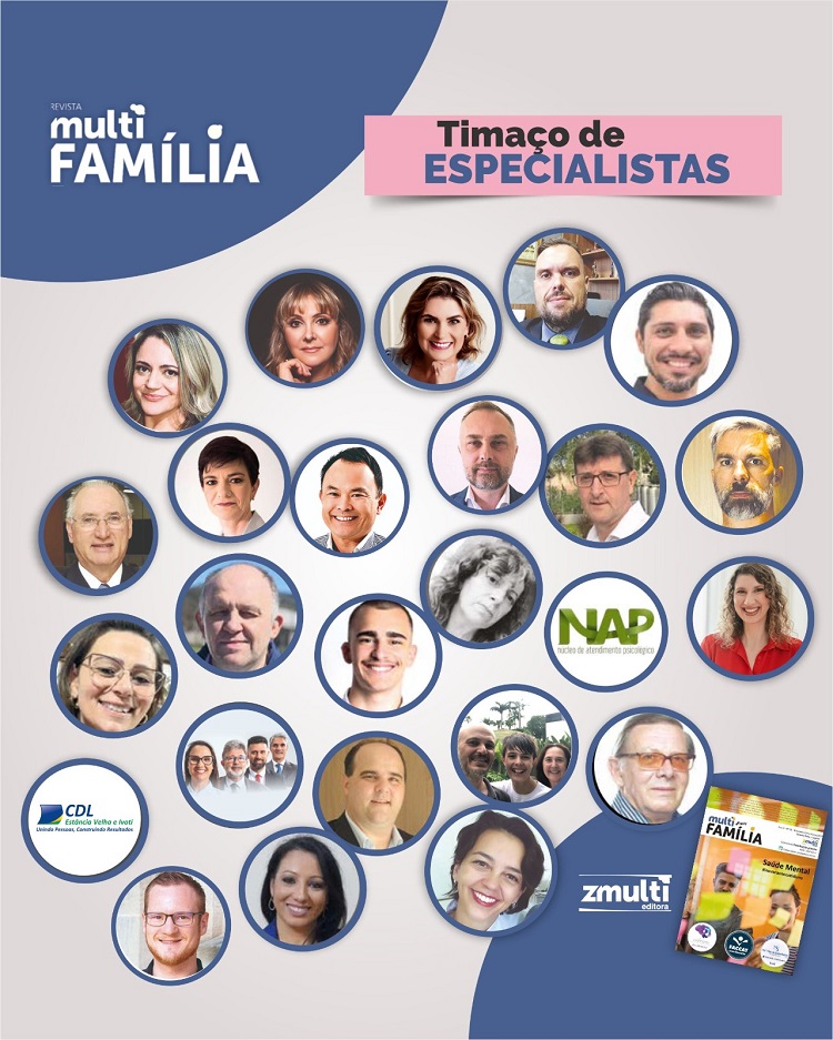 Veja o timaço da Revista MultiFamília