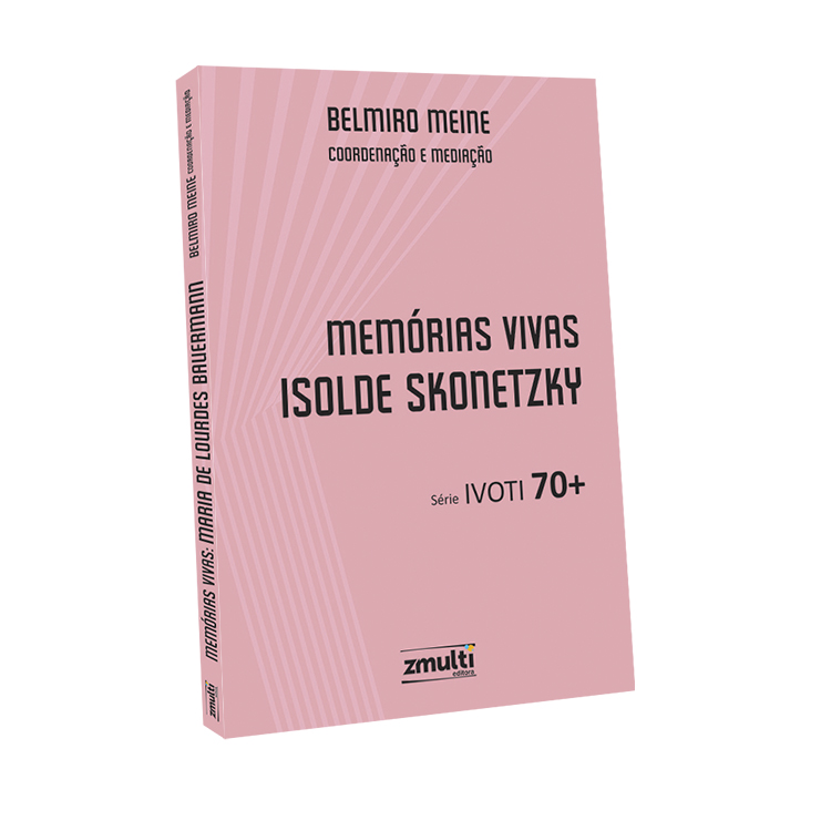 Isolde Skonetzky e Ivoti 70+